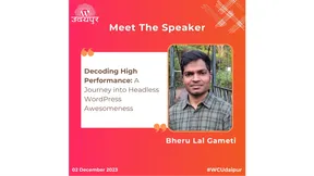 Decoding High Performance: A Journey into Headless WordPress Awesomeness